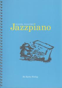 Daniel Nolgård: Jazzpiano