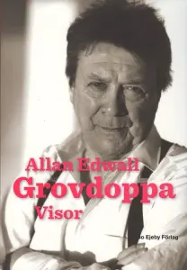 Allan Edwall: Grovdoppa