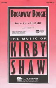 Kirby Shaw: Broadway Boogie (SSA)