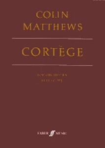 Colin Matthews: Cortege (Score)