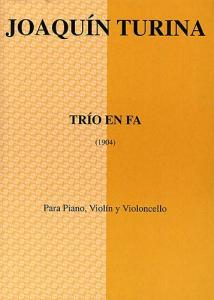 Joaquin Turina: Trio En Fa (Score/Parts)