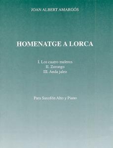 Joan Albert Amargos: Homenatge A Lorca