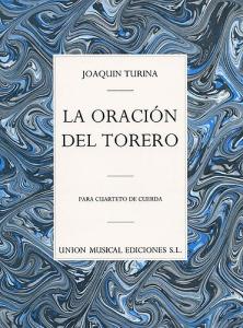 Turina: La Oracion Del Torero