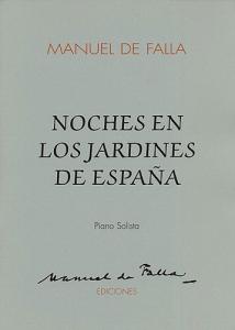 De Falla: Nights In The Garden Of Spain