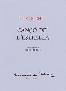 Felipe Pedrell: Canco De L'Estrella (Score)