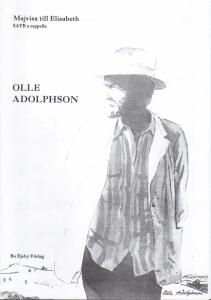 Olle Adolphson: Majvisa till Elisabeth (SATB)