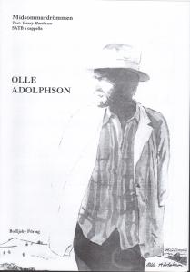 Olle Adolphson: Midsommardrömmen (SATB)