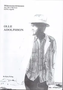 Olle Adolphson: Midsommardrömmen (SATB)