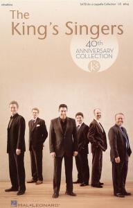 The King's Singers: 40th Anniversary Collection (SATB)