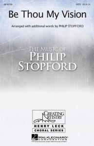 Philip Stopford: Be Thou My Vision