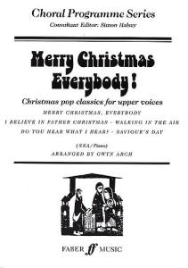 Merry Christmas Everybody! (SSA/Piano)