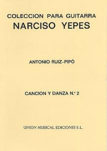 Ruiz-Pipo: Cancion Y Danza No.2 (Yepes) Guitar