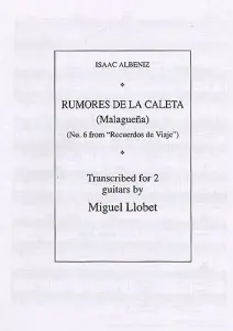 Albeniz Rumores De La Caleta Malaguena (llobet) 2 Guitars