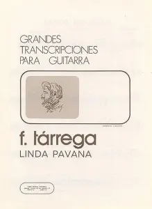 Francisco Tarrega: Linda Pavana Op.post Guitar