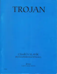 Vaclav Trojan: The Emperor's Nightingale