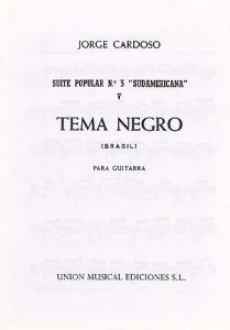 Jorge Cardoso: Tema Negro - Brasil (Suite Popular No.3 'Sudamerica')