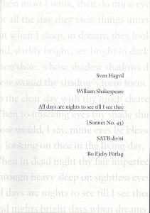 Sven Hagvil: All days are nights to see till I see thee (Sonnet No. 43) (SATB)