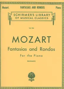 W.A. Mozart: Fantasias And Rondos For Piano