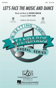 Irving Berlin: Let's Face the Music and Dance