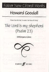 Howard Goodall: The Lord Is My Shepherd (SATB)