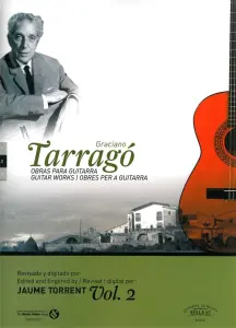 Graciano Tarrag&oacute;: Guitar Works - Volume 2