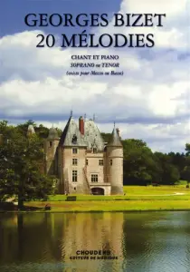 Georges Bizet: 20 Melodies (Chant Et Piano)