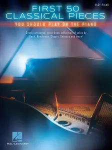 First 50 Classical Pieces You Should Play On The Piano (Easy Piano)