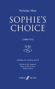 Nicholas Maw: Sophie's Choice (Libretto)