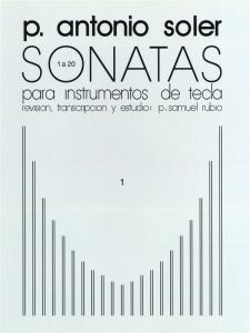 P. Antonio Soler: Sonatas Volume One