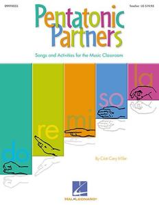 Pentatonic Partners (A Collection of Songs and Activities)