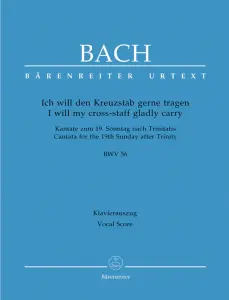 Johann Sebastian Bach: I will my cross-staff gladly carry (SATB, piano)
