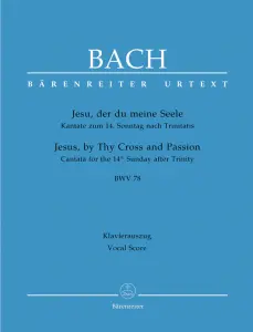 Johann Sebastian Bach: Jesu, by Thy Cross and Passion (SATB, piano)