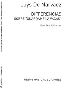 Narvaez: Diferencias Sobre Guardame Las Vacas for 2 Guitars