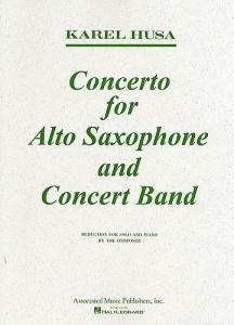 Karel Husa: Concerto For Alto Saxophone And Concert Band (Saxophone/Piano)