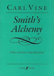Carl Vine: Smith's Alchemy