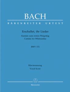 Johann Sebastian Bach: Erschallet, ihr Lieder BWV 172 (SATB, piano)