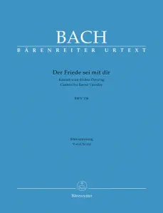 Johann Sebastian Bach: Der Friede sei mit dir (SATB, piano)