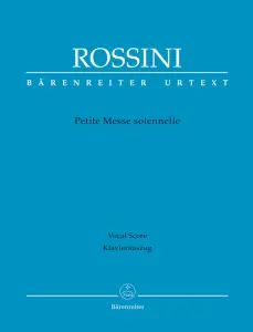 Gioachino Rossini: Petite Messe solennelle (SATB, piano)