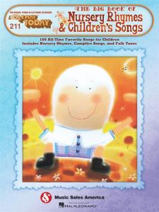 E-Z Play Today 211: The Big Book Of Nursery Rhymes & Children's Songs