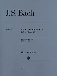 J.S. Bach: English Suites 1-3 BWV 806-808