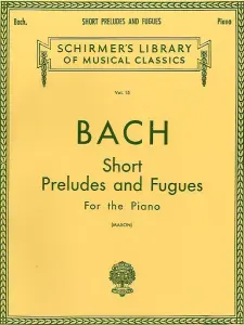 J.S Bach: Short Preludes And Fugues For Piano