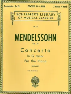 Felix Mendelssohn: Piano Concerto No.1 In G Minor Op.25 (2 Piano Score)