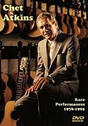 Chet Atkins: Rare Performances 1976-1995 DVD