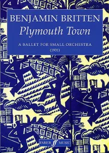 Benjamin Britten: Plymouth Town