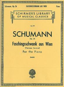 Robert Schumann: Faschingsschwank Aus Wien Op.26