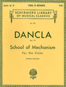 Charles Dancla: School Of Mechanism Op. 74