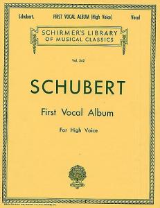 Schubert: First Vocal Album For High Voice
