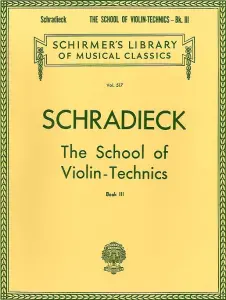 Henry Schradieck: School Of Violin Technics- Book 3 (Bowing)