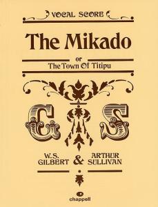 Gilbert And Sullivan: The Mikado (The Town Of Titipu) - Vocal Score