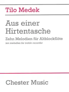 Tilo Medek: Aus Einer Hirtentasche F&uuml;r Altblockfl&ouml;te